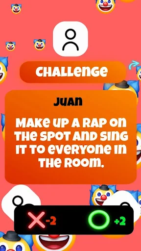 Challenge dare for JUAN: 'Make up a rap on the spot and sing it to everyone in the room' with scoring interface